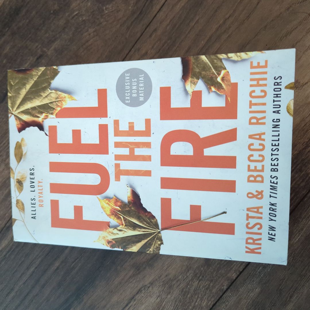 Fuel the Fire