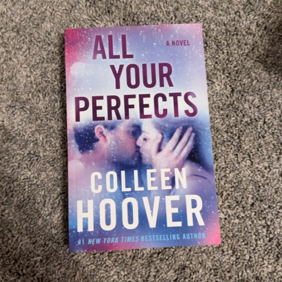 All Your Perfects