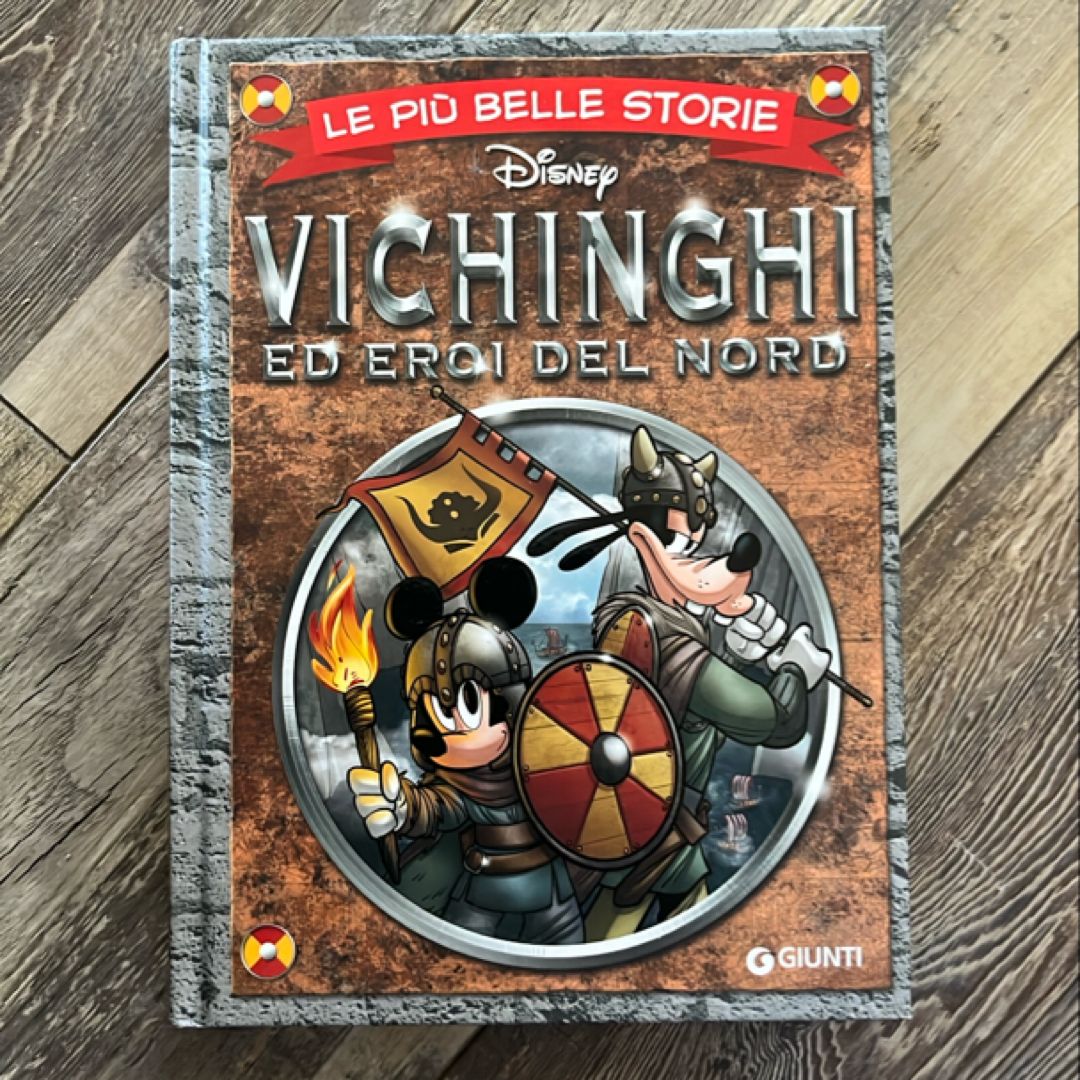 Le più belle storie. Vichinghi ed eroi del Nord