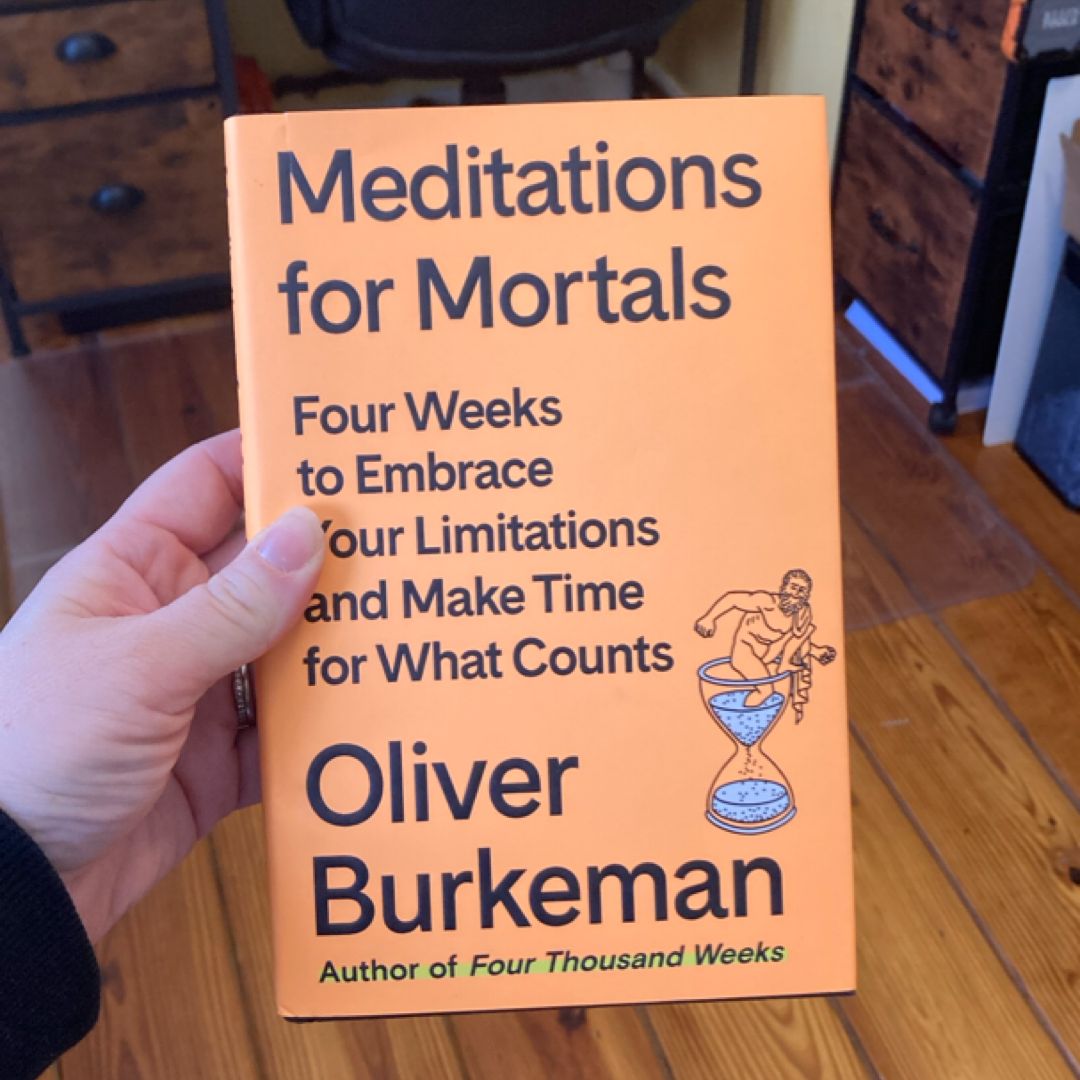 Meditations for Mortals