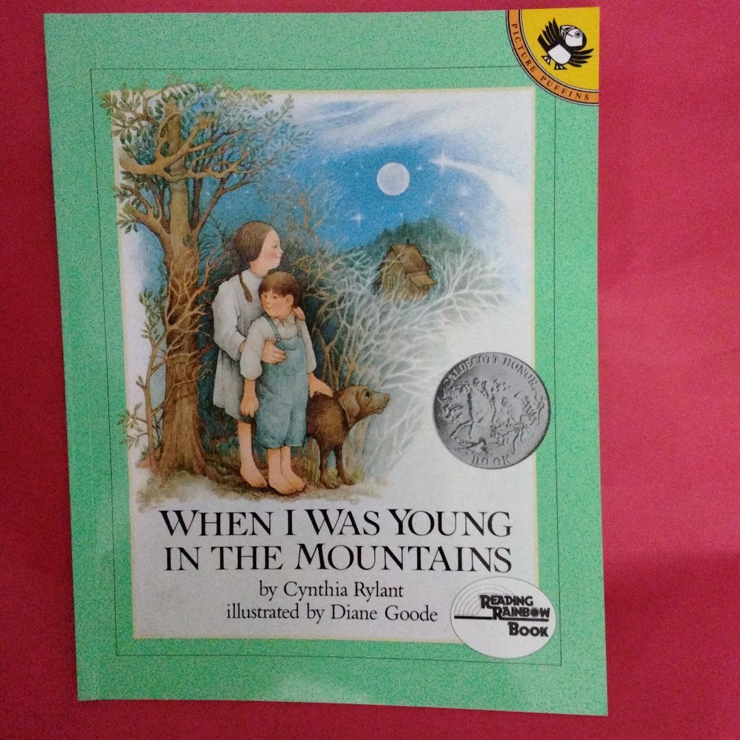 When I Was Young in the Mountains