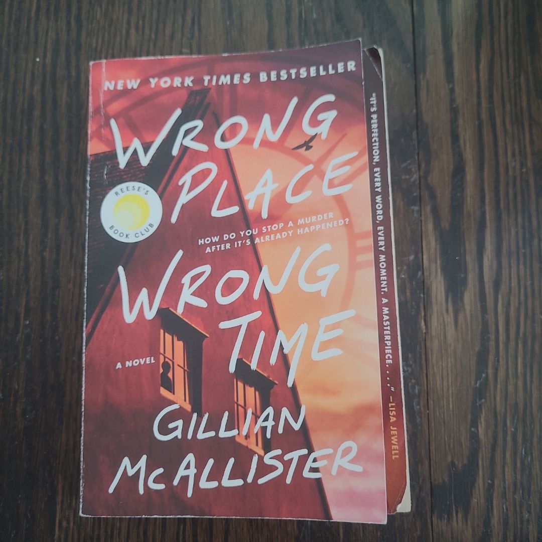 Wrong Place Wrong Time