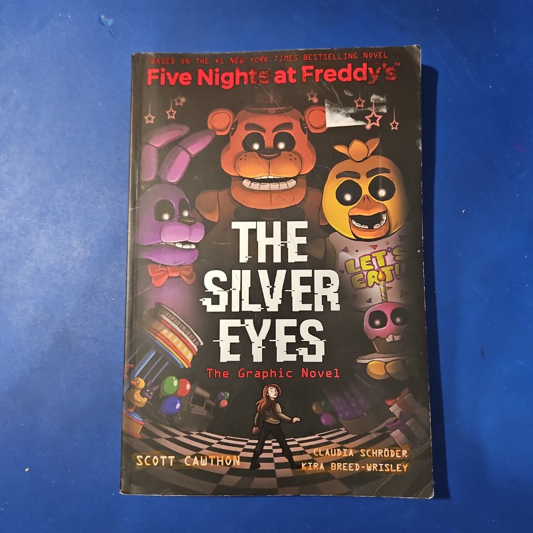The Silver Eyes (Five Nights at Freddy's Graphic Novel #1)