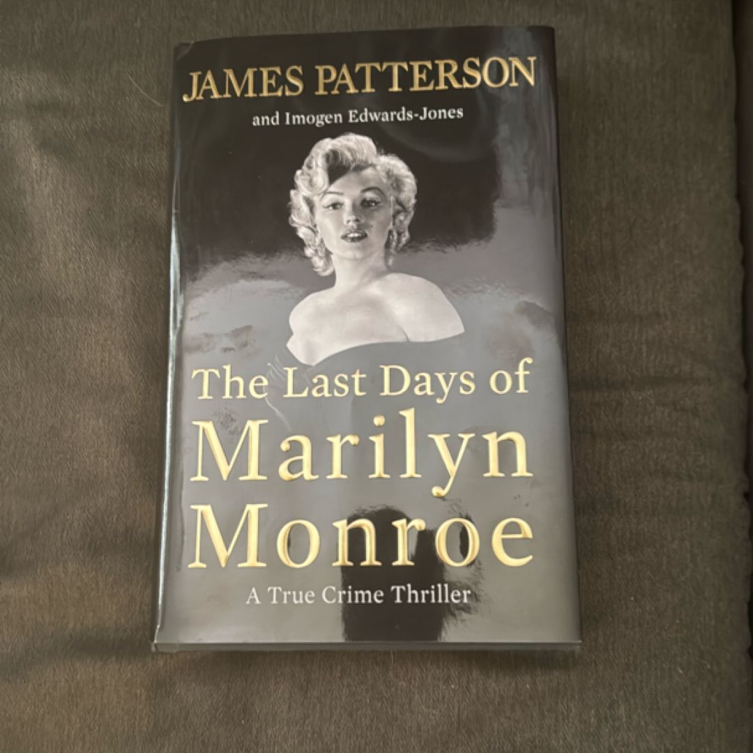 The Last Days of Marilyn Monroe
