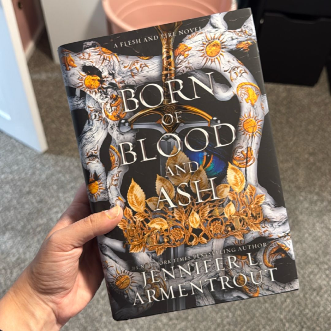 Born Of Blood And Ash