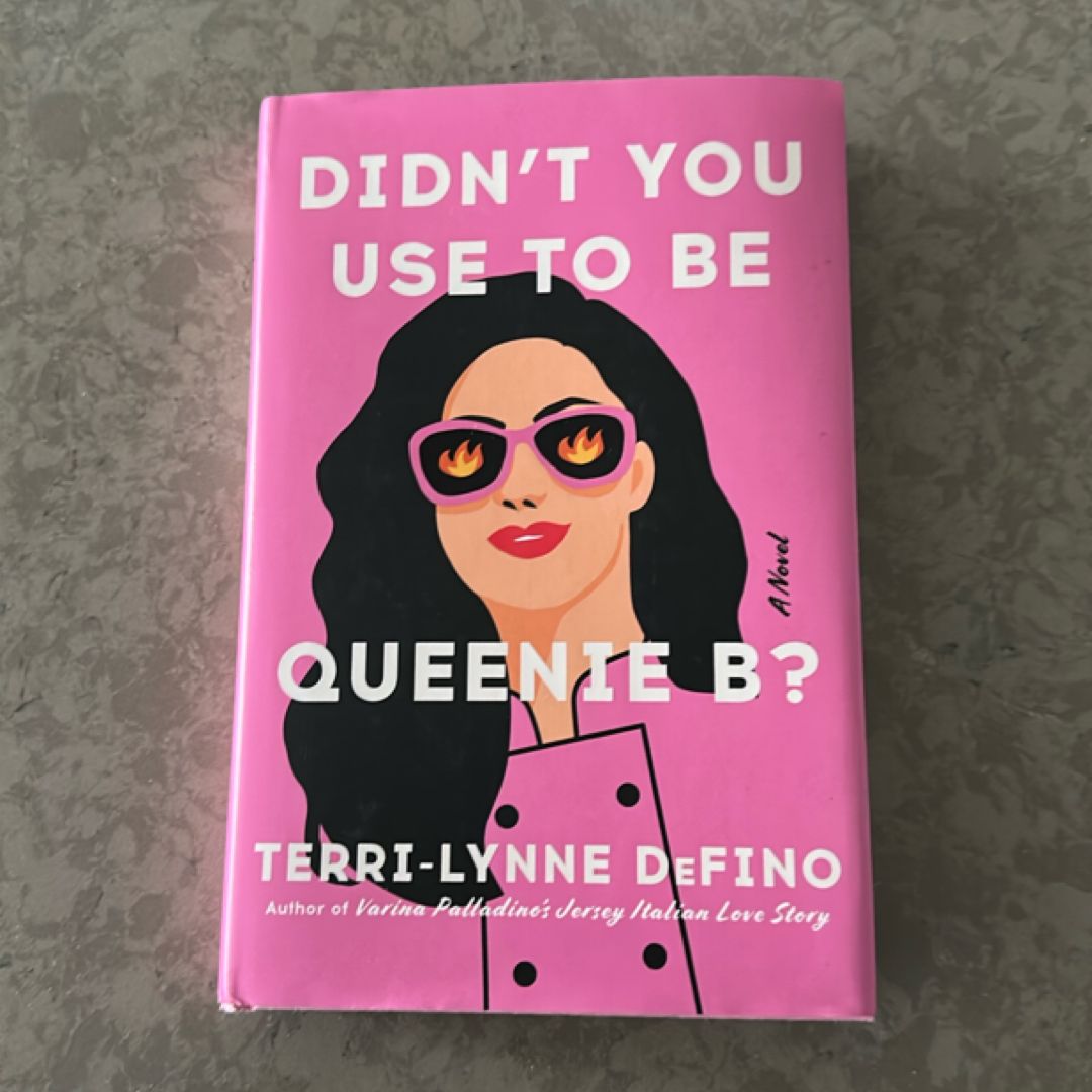 Didn't You Use to Be Queenie B?