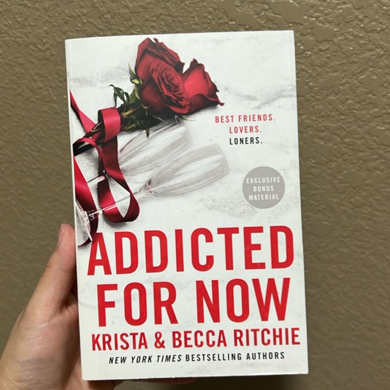Addicted for Now