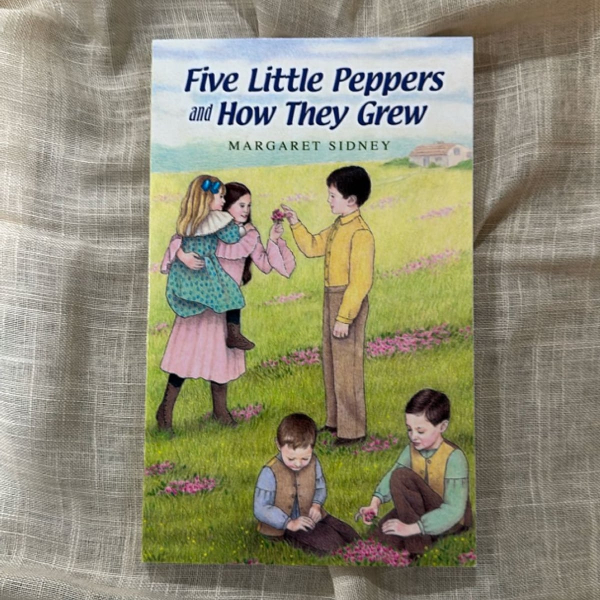 Five Little Peppers and How They Grew by Margaret Sidney;