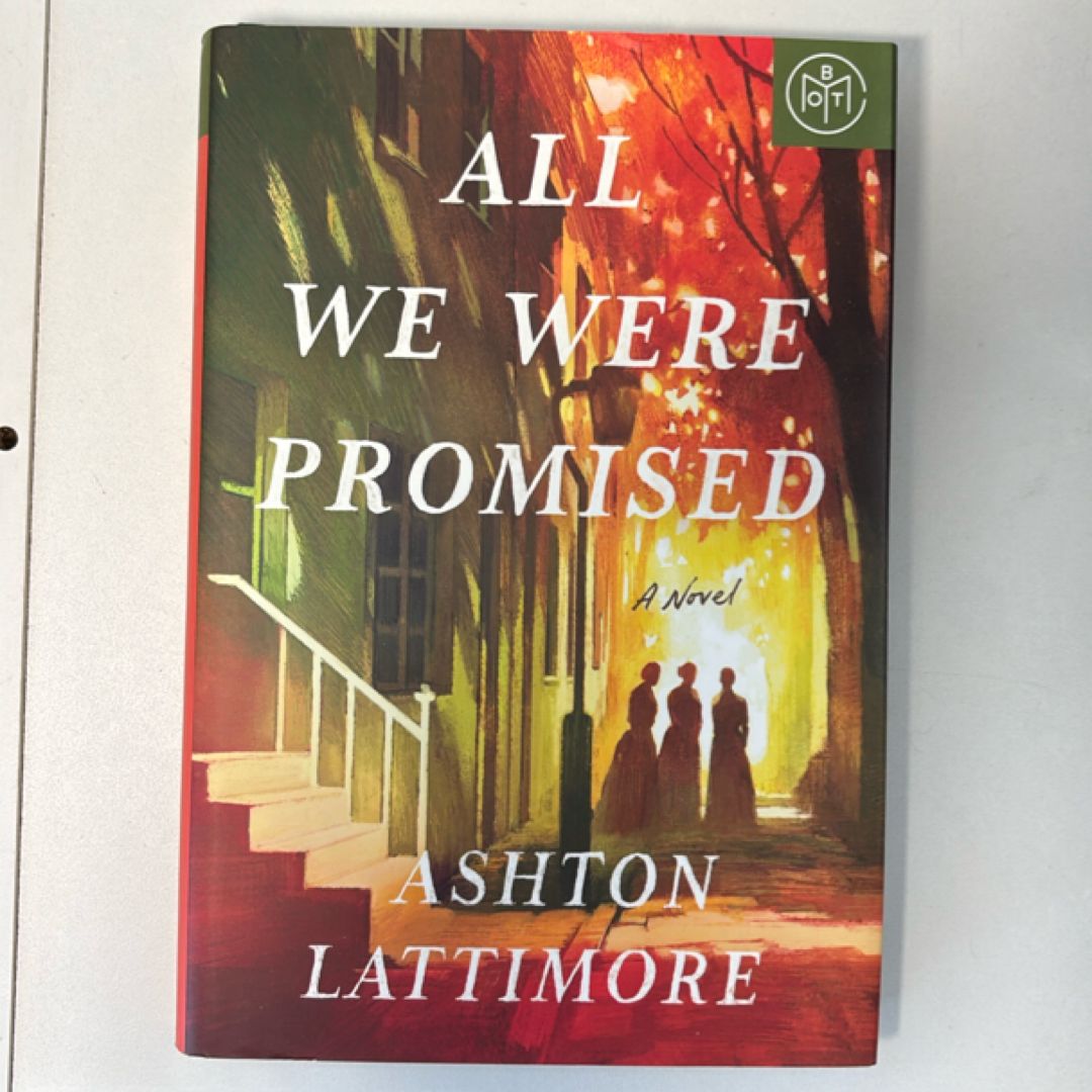All We Were Promised