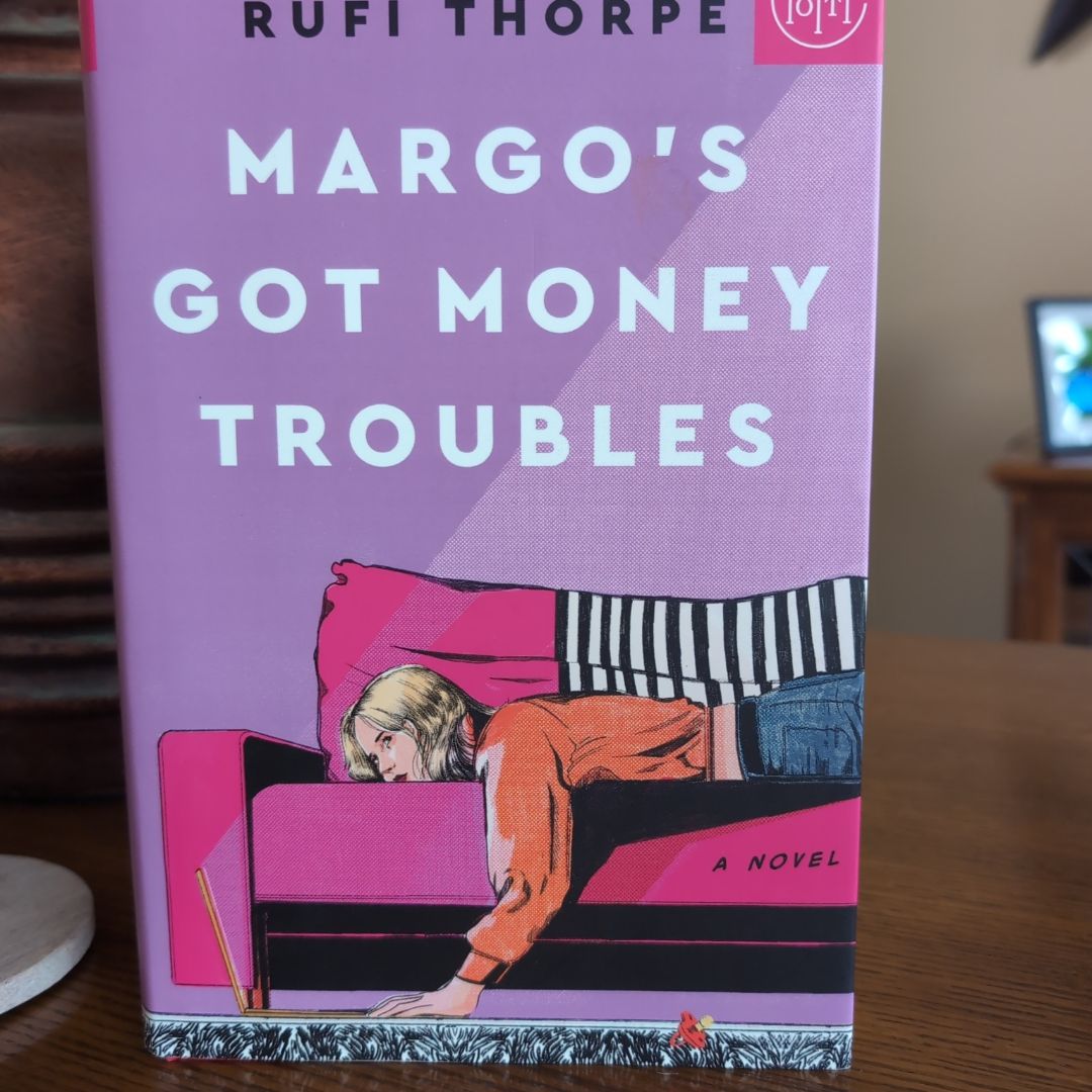 Margo's Got Money Troubles