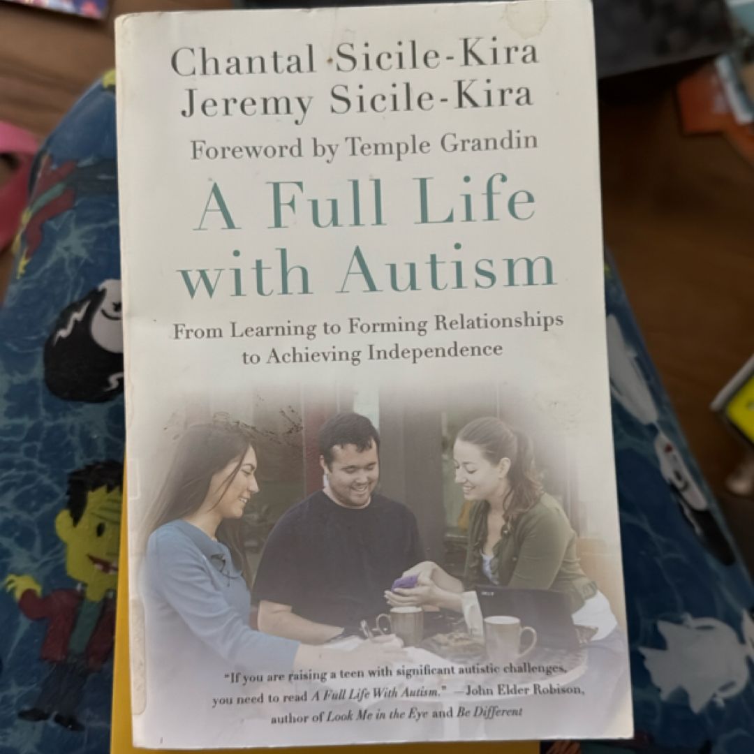 A Full Life with Autism