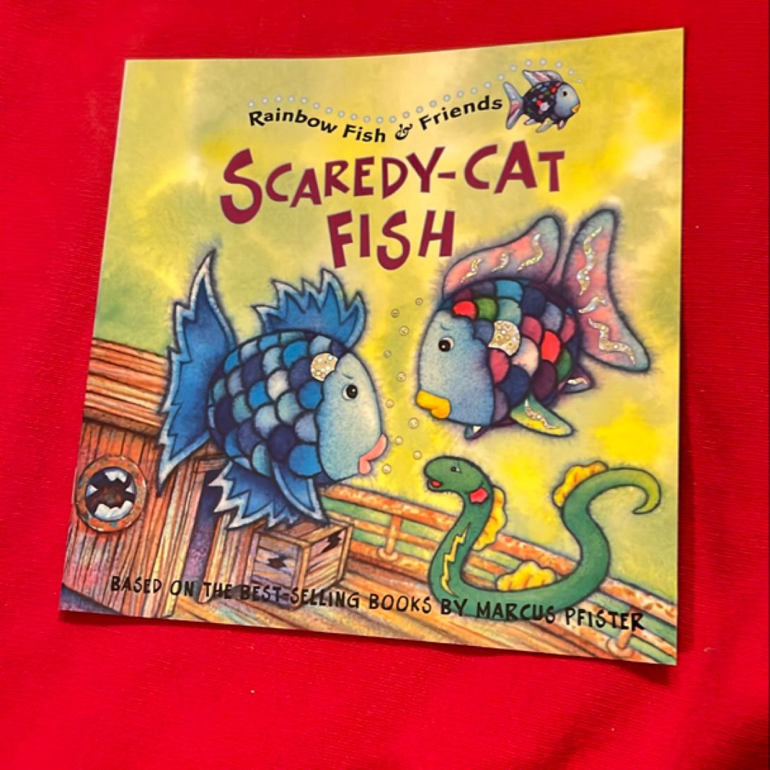 Scaredy-Cat Fish