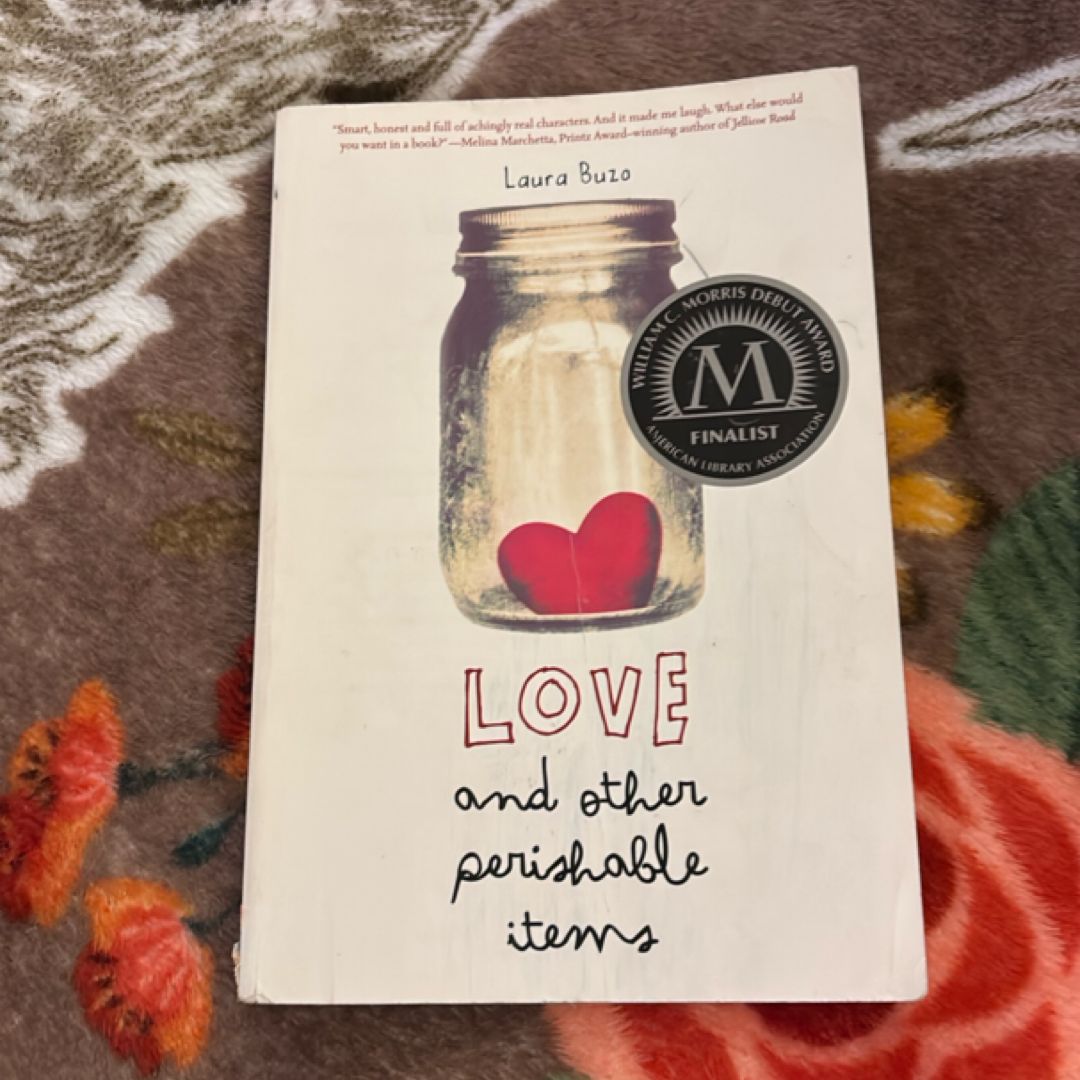 Love and Other Perishable Items
