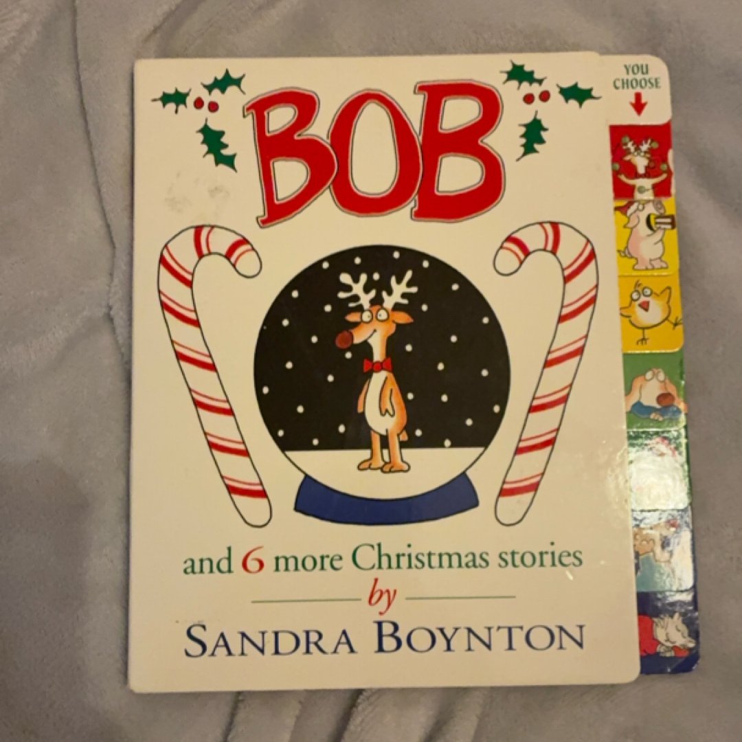 Bob and 6 More Christmas Stories