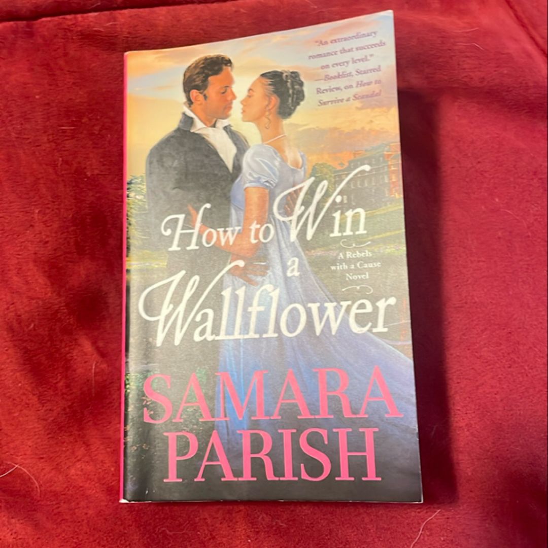 How to Win a Wallflower