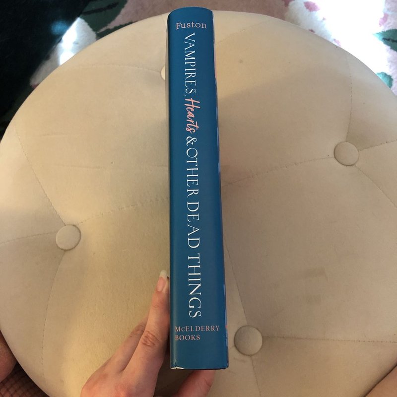 Vampires, Hearts and Other Dead Things