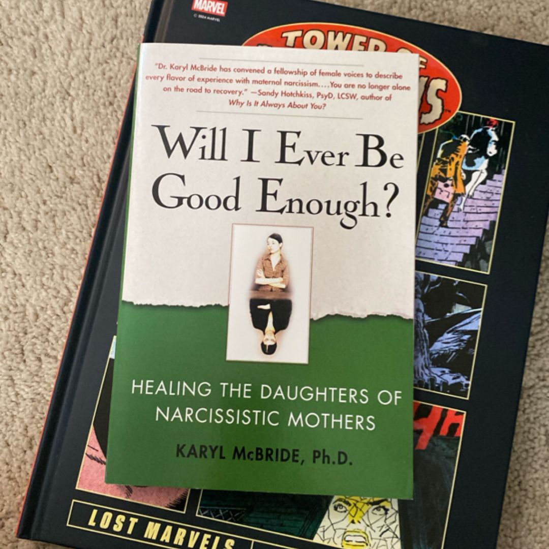 Will I Ever Be Good Enough?