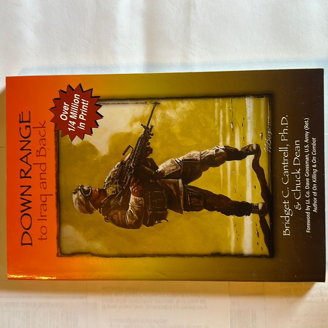 Down Range to Iraq and Back