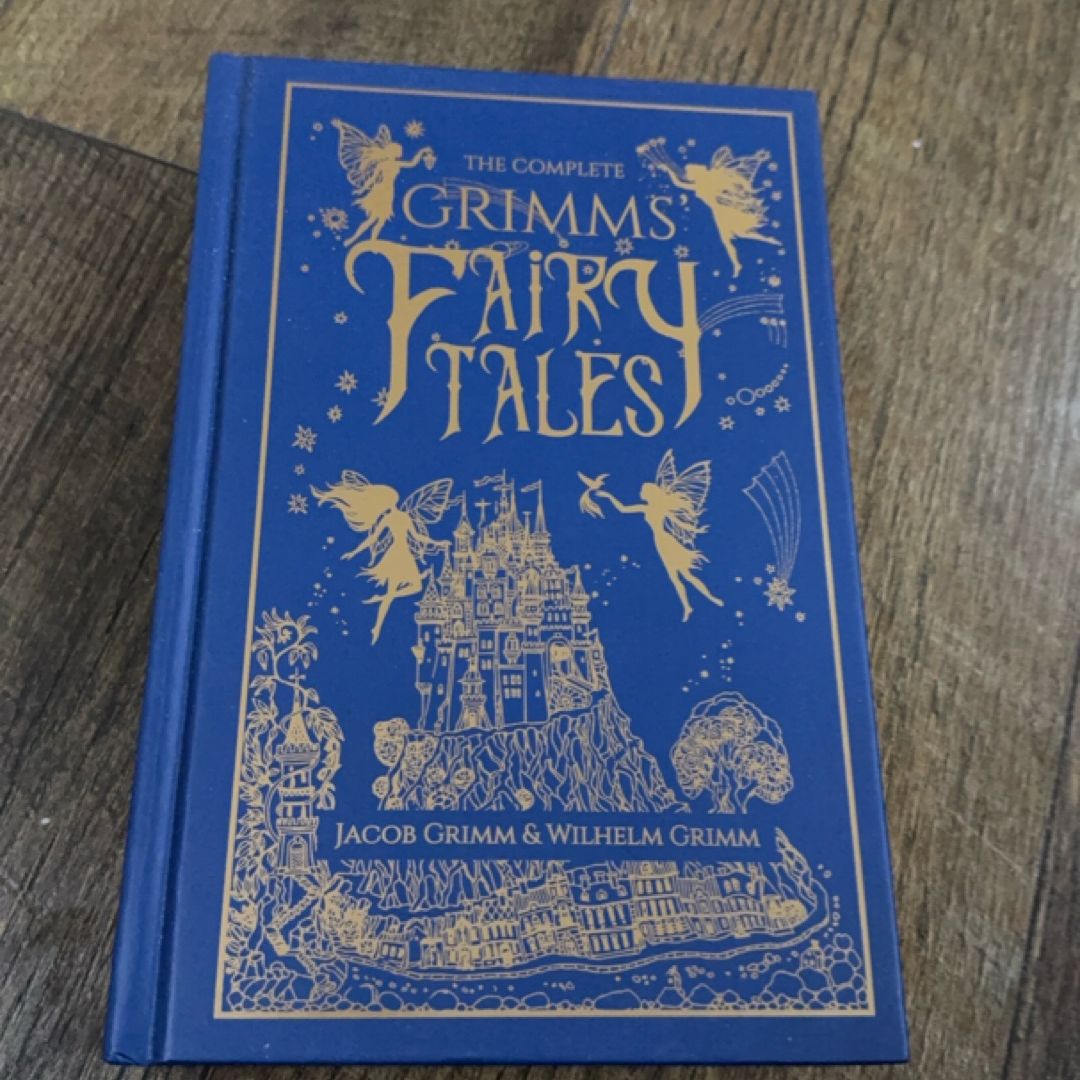 The Complete Grimms' Fairy Tales (Deluxe Hardbound Edition)