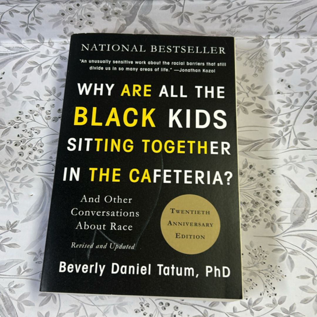 Why Are All the Black Kids Sitting Together in the Cafeteria?