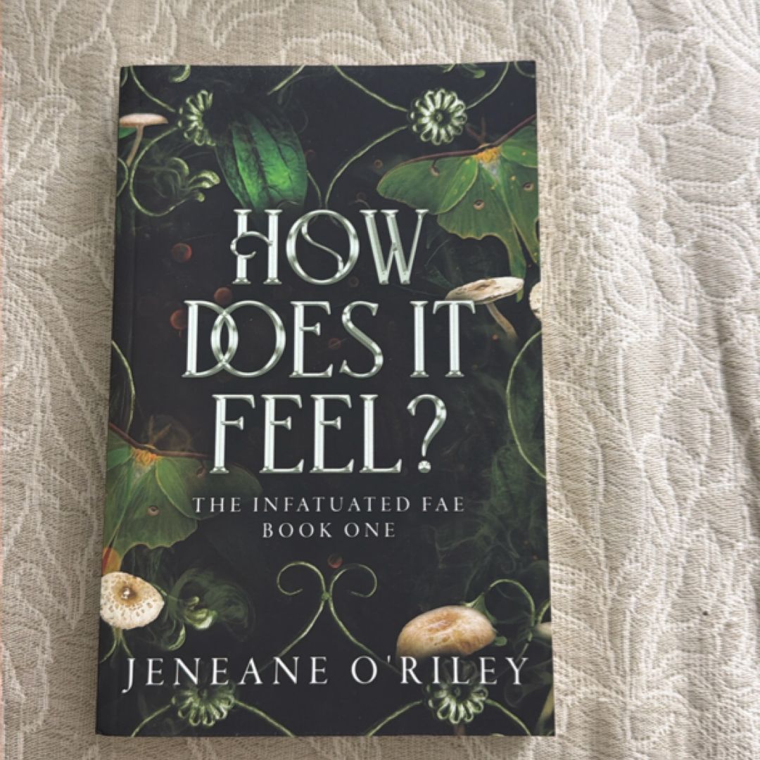 How Does It Feel?