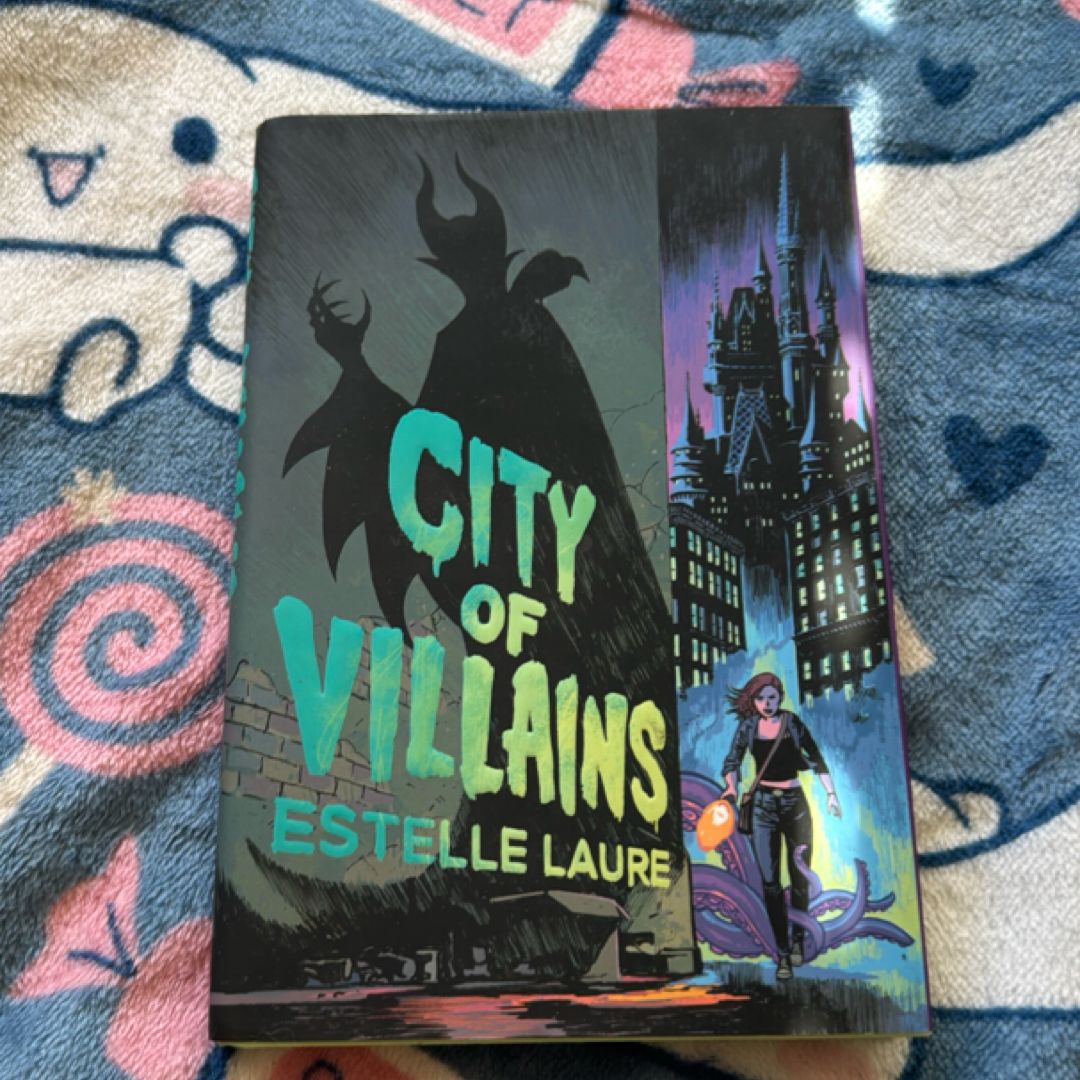 City of Villains (City of Villains, Book 1)