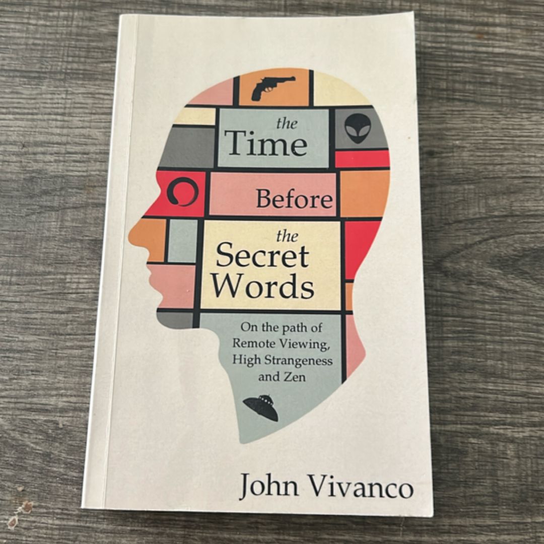 The Time Before the Secret Words