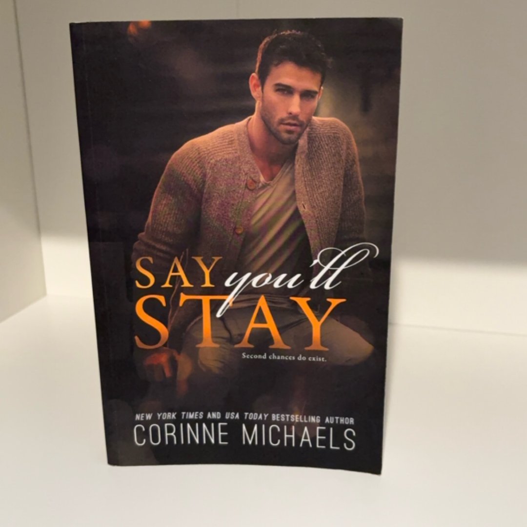 Say You'll Stay