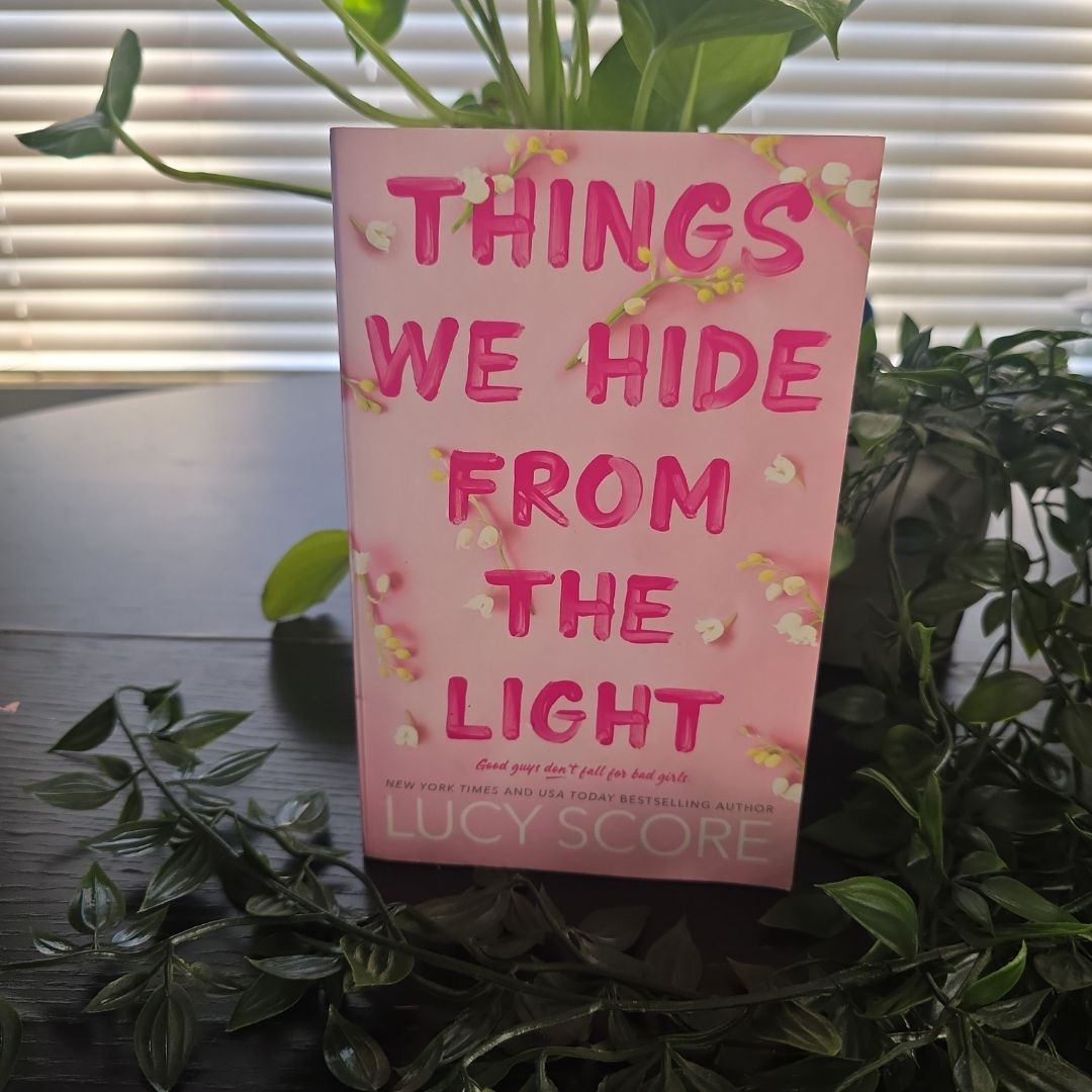 Things We Hide from the Light