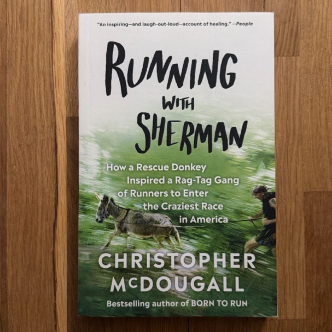 Running with Sherman