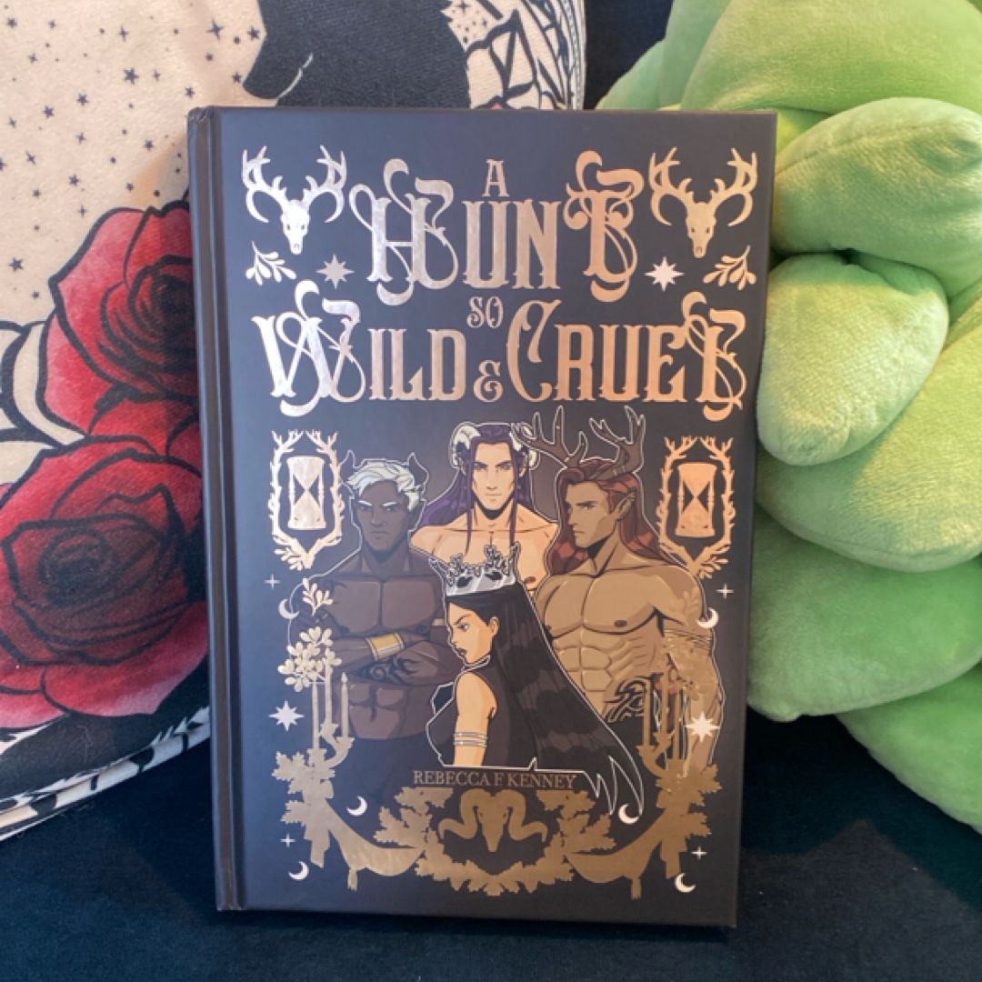 A Hunt So Wild & Cruel (Moonlight Edition)