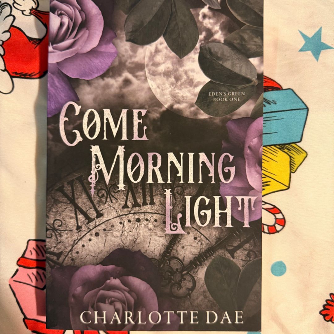 Come Morning light SIGNED
