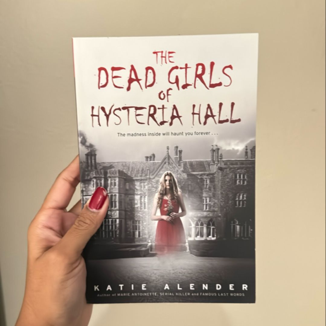 The Dead Girls of Hysteria Hall