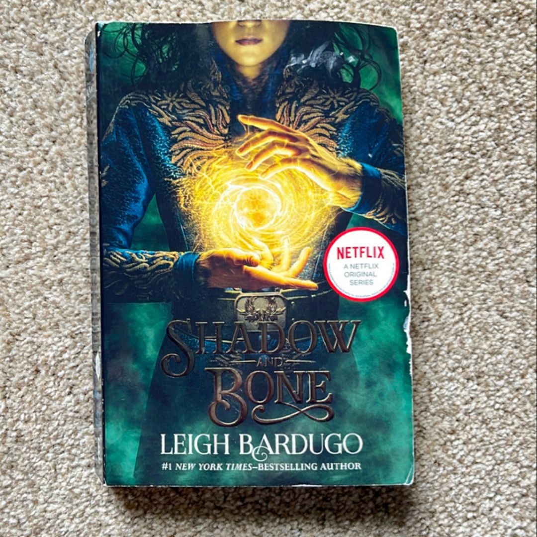Shadow and Bone