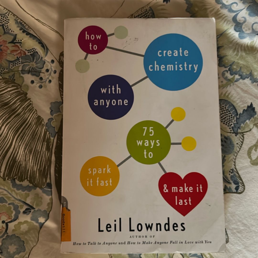 How to Create Chemistry with Anyone