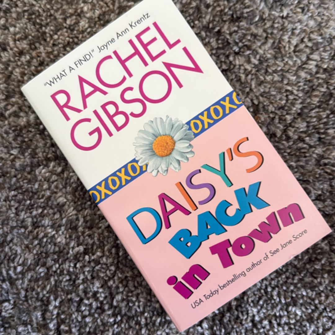 Daisy's Back in Town