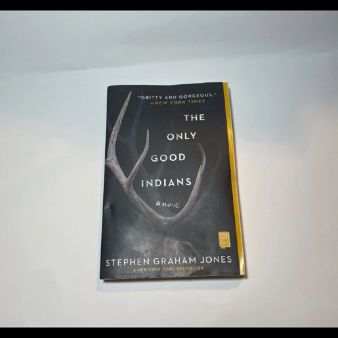 The Only Good Indians