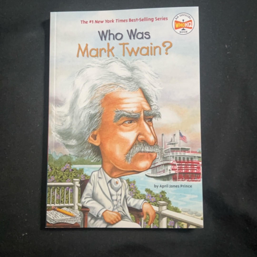 Who Was Mark Twain?