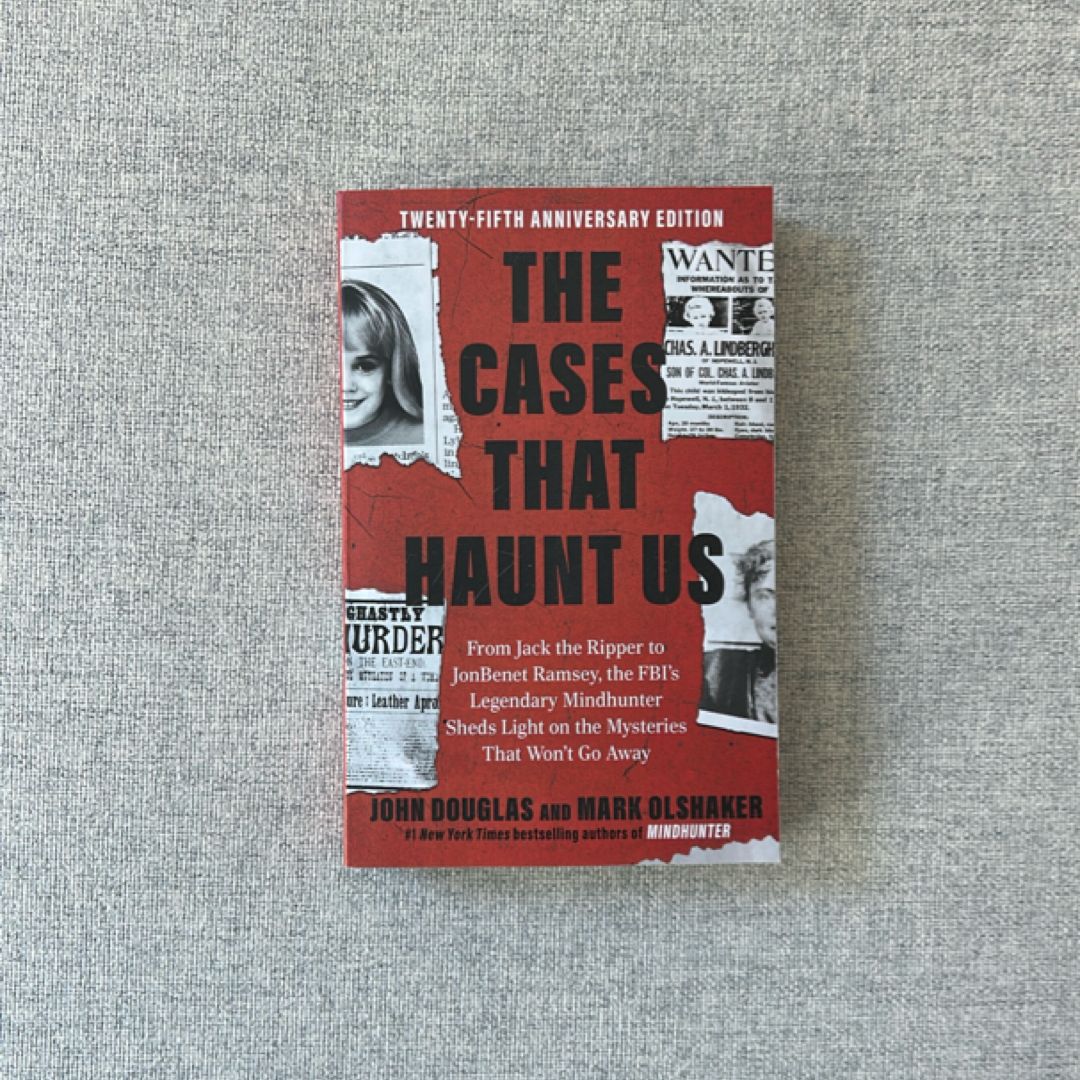 The Cases That Haunt Us