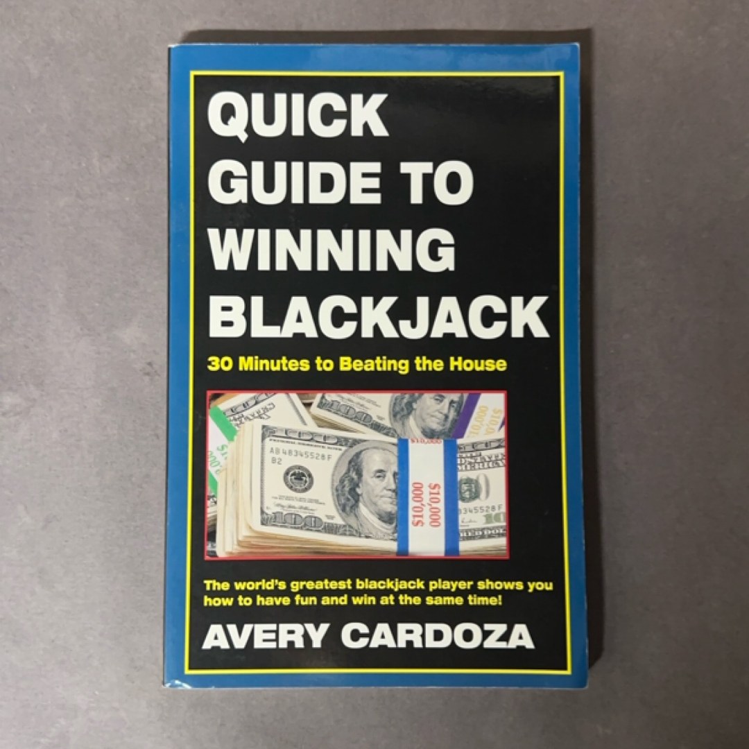 Quick Guide to Winning Blackjack