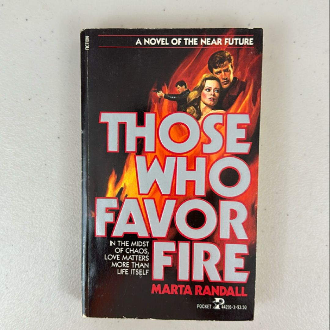 Those Who Favor Fire