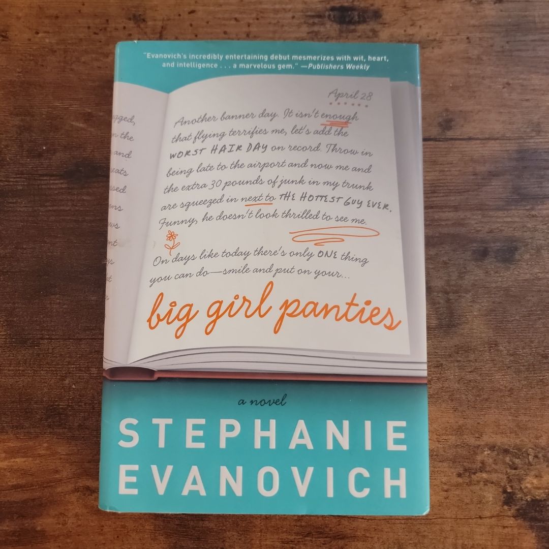 Big Girl Panties (2013 First Edition)