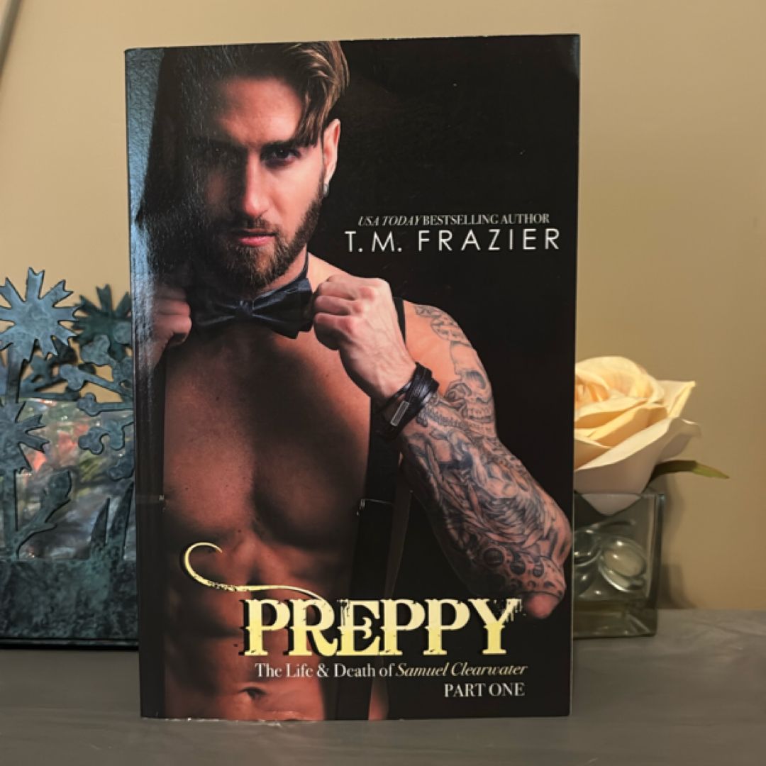 Preppy: the Life and Death of Samuel Clearwater, Part One