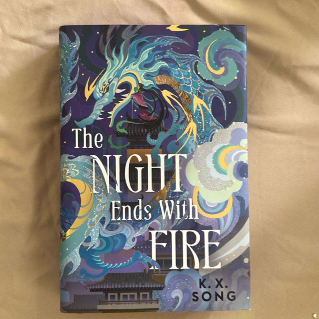 The Night Ends with Fire (Fairyloot edition)