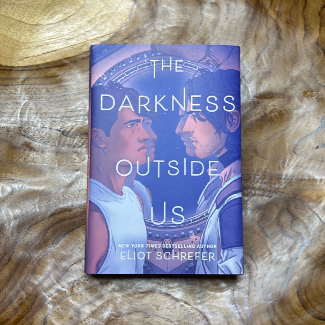 The Darkness Outside Us