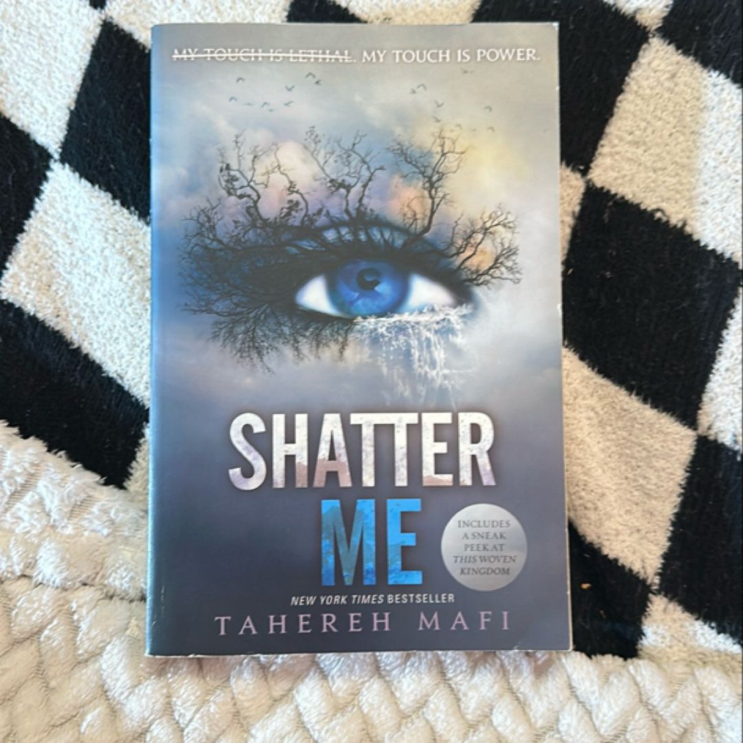 Shatter Me