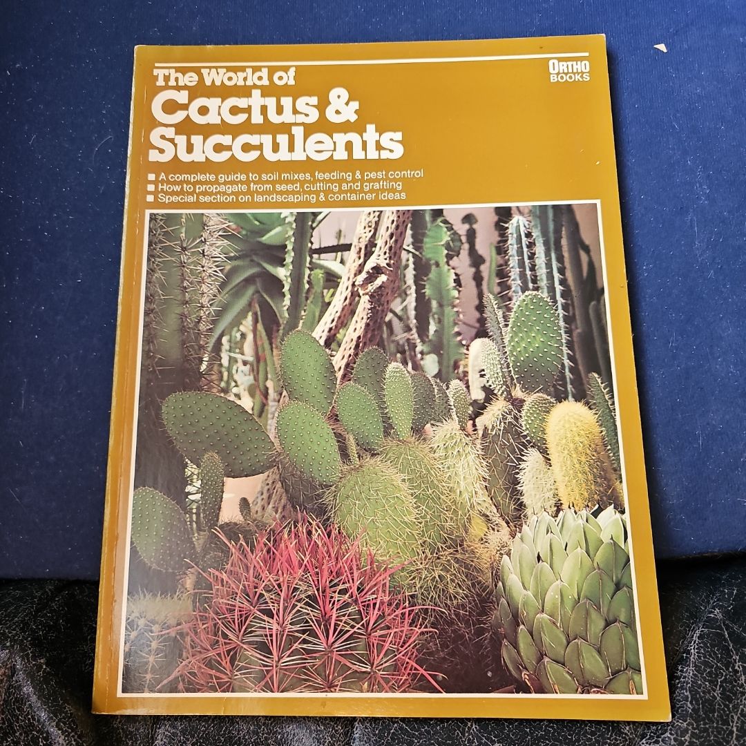 The World of Cactus and Succulents