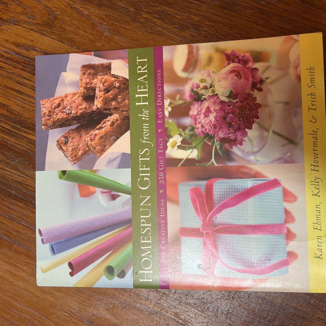 Homespun Gifts from the Heart