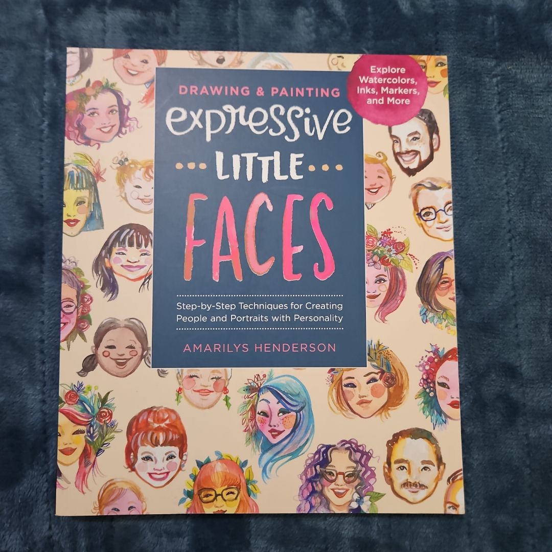 Drawing and Painting Expressive Little Faces