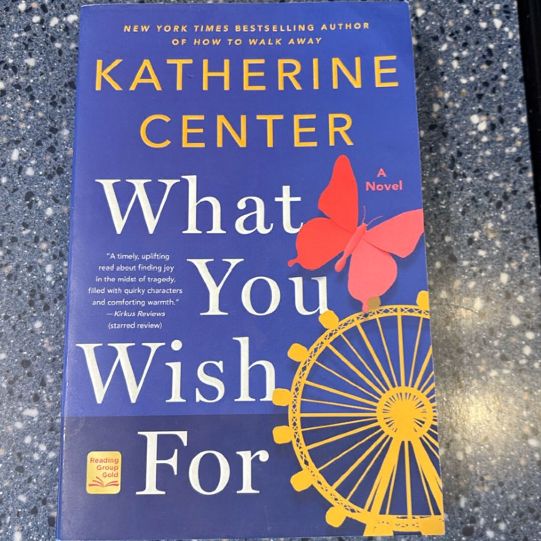 What You Wish For